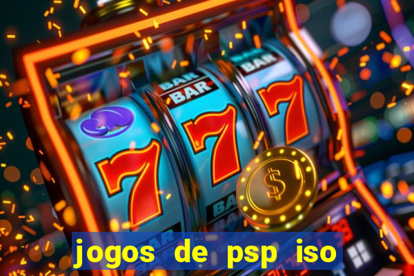 jogos de psp iso pt br